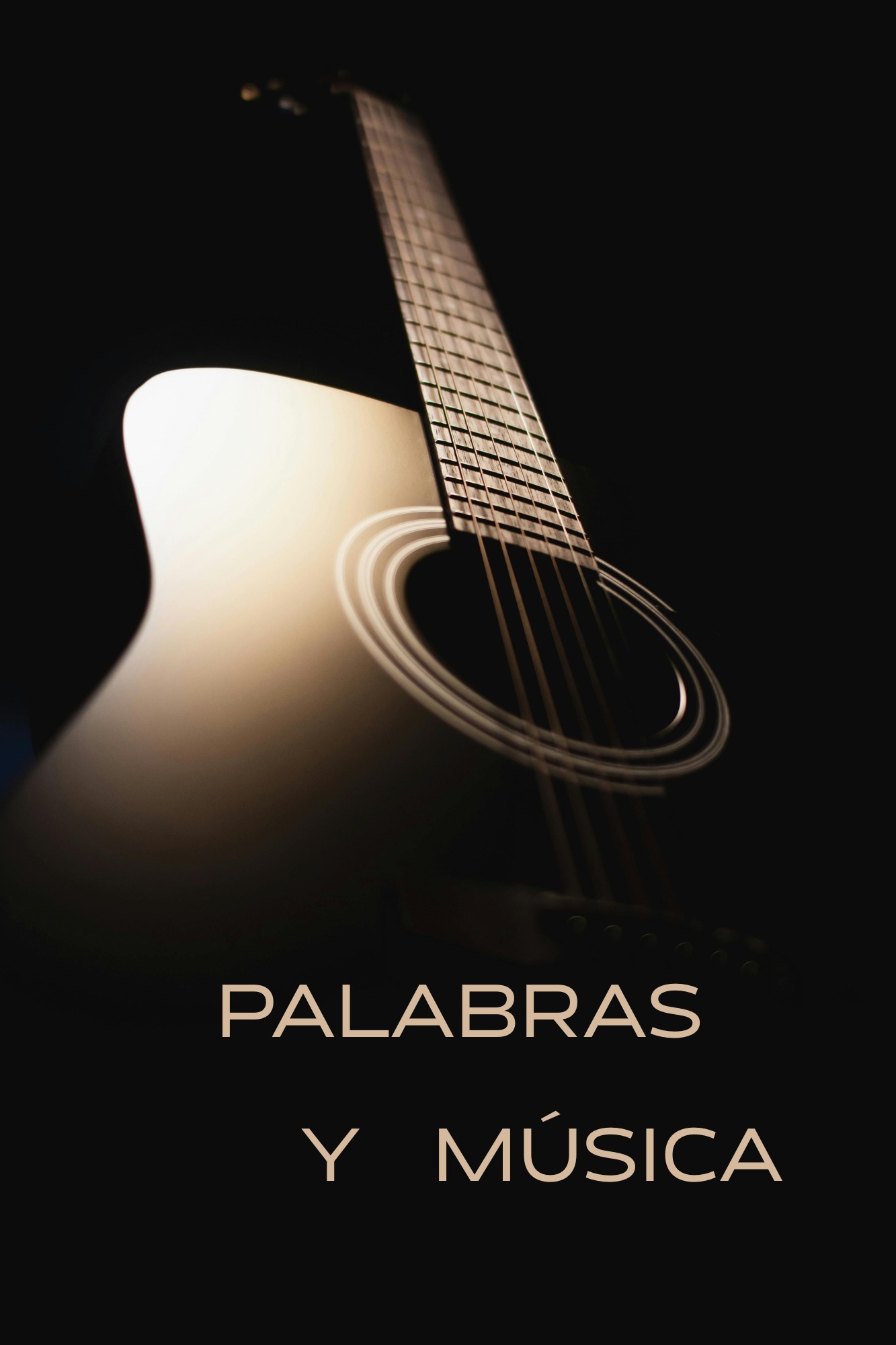 Palabras y Música — edición guitarra